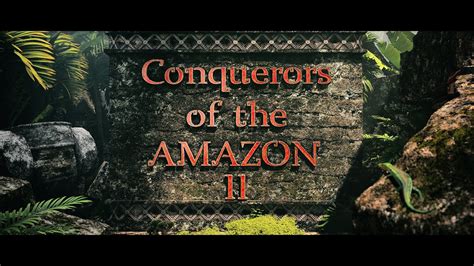Conquerors Of The Amazon Ii Parimatch